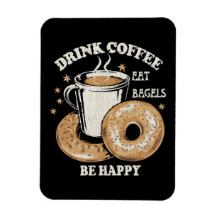 Ímã Beber Café Comer Bagels Ser Feliz