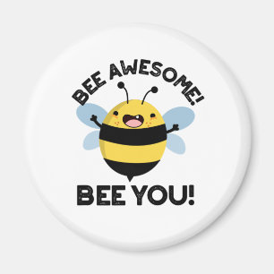 Imã Bee Incrível Bee Você Insetos Positivos