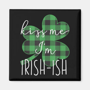 Imã Beije Me Eu Sou Irlandês-ês Dia de São Patrício Di