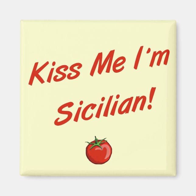 Imã Beije-me Eu Sou Siciliano (Frente)