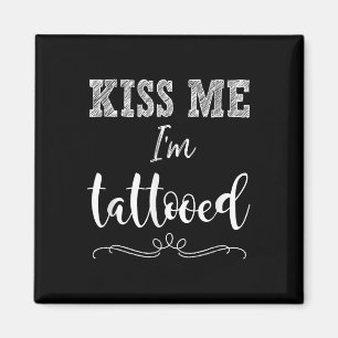 Imã Beije-Me Im Tatuado Tatuagem De Camisetas engraçad