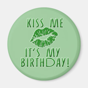 Imã Beije-me que é meu aniversário no verde