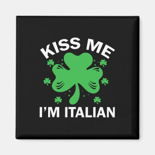 Imã Beije Me Sou Italiano Divertida Família Italiana D