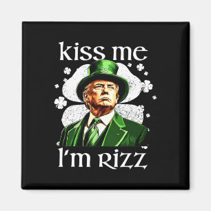 Imã Beije-me Sou Rizz Trump Shamrock Dia de São Patríc