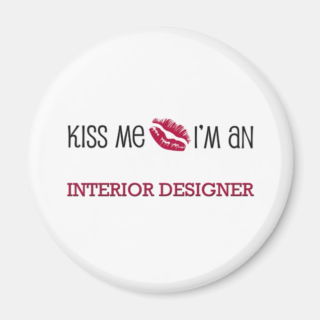 Imã Beije-me, sou um DESIGNER INTERIOR (Frente)