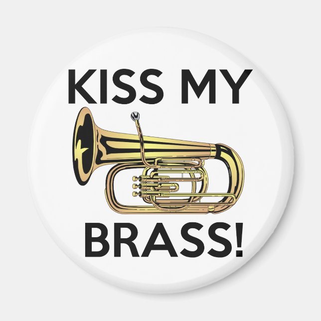 Imã Beije Meu Bronze, Tuba (Frente)