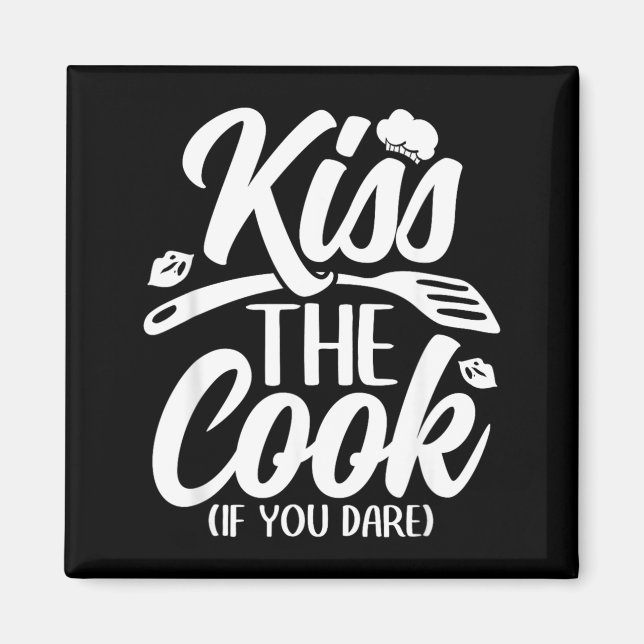Imã Beije O Cozinheiro Se Você Ousar Cozinha Chef Engr (Frente)