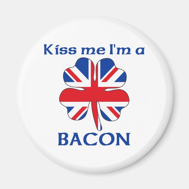 Imã Beijo Britânico Personalizado Sou Bacon (Frente)