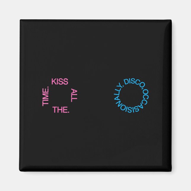 Imã Beijo Sempre Disco Ocasionalmente Ilustração (Frente)