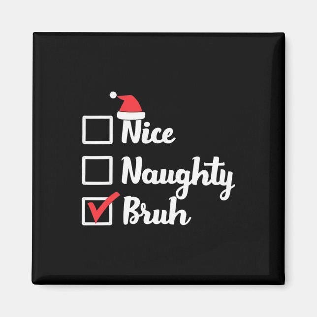 Imã Bela travessa Bruh Engraçado Natal Mulheres Homens (Frente)