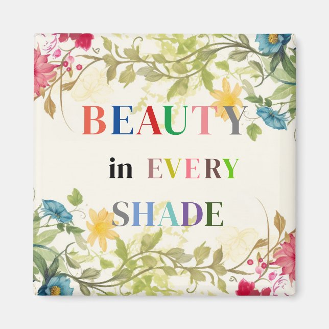 Imã Beleza em cada Shade Magnet (Frente)