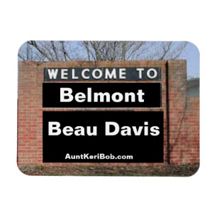 Ímã BEM-VINDO A Belmont Beau Davis Flexível