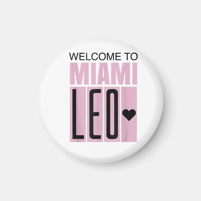 Imã Bem-vindo a Miami Leo 10 - GOAT  (Frente)