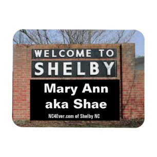 Ímã BEM-VINDO A SHELBY Mary Ann aka Shae Flexible