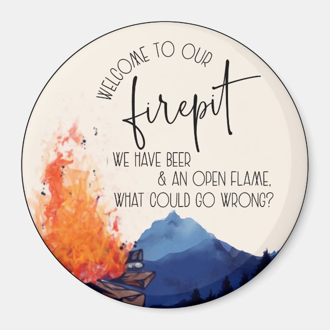 Imã Bem-vindo ao nosso Firepit (Frente)