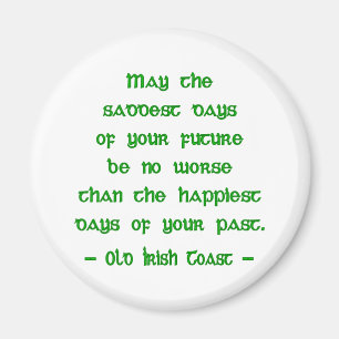 Imã Bênção Irlandesa Que os Dias Mais Tristes do Futur