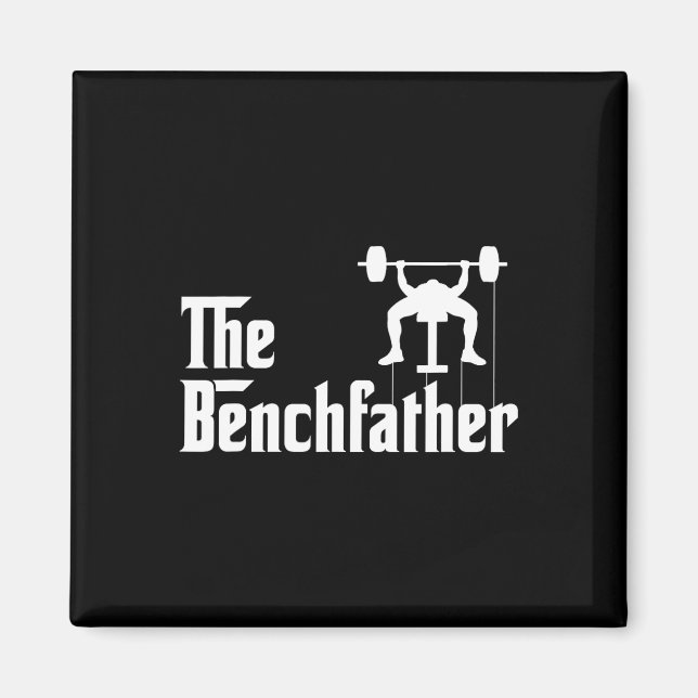 Imã Benchdad Bodybuilding Gym Bro Funny Bench P (Frente)
