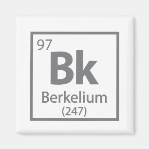 Imã Berkelium - Mesa periódica da ciência de Berkeley