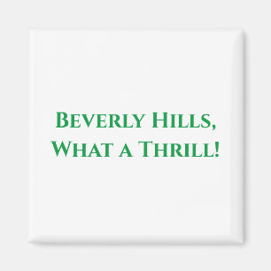 Imã Beverly Hills, que uma emoção!