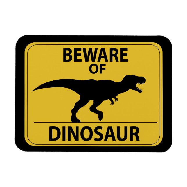 Ímã Beware of Dinosaur (Horizontal)