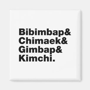 Imã Bibimbap & Chimaek & Gimbap & Kimchi. Comidas core