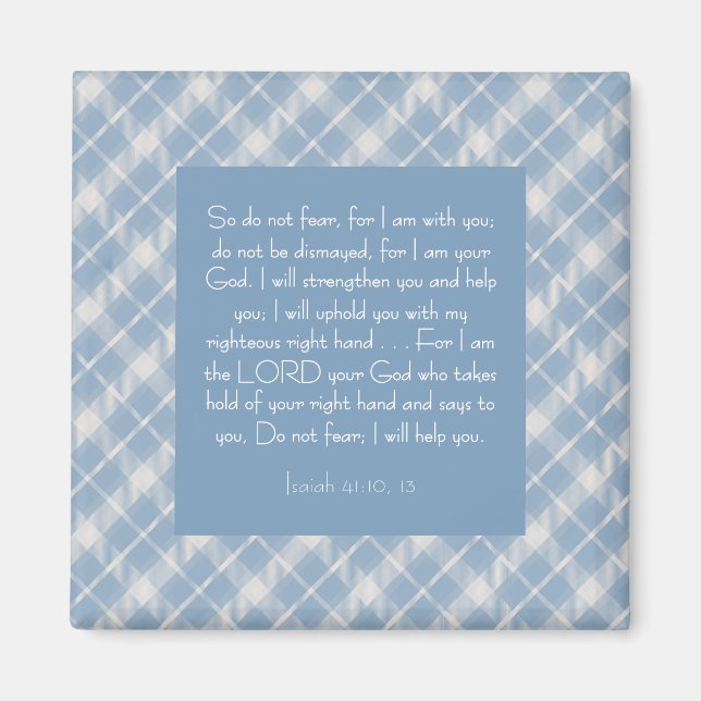 Imã Bíblia Personalizável Verse Isaiah 41:10, 13 (Frente)