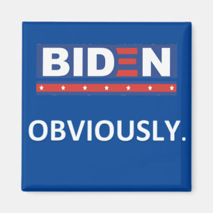 Imã Biden, Obviamente Magnet