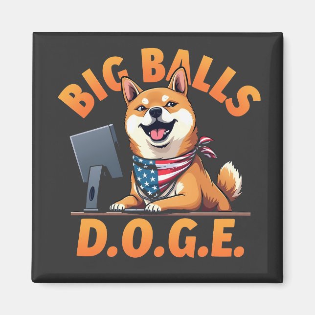 Imã Big Balls Doge Department of the Efficiency do Gov (Frente)