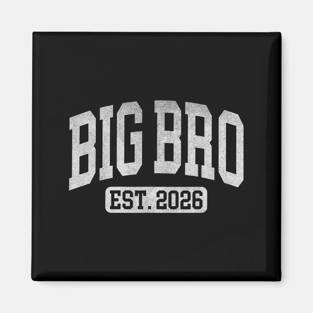 Imã Big Bro Est 2026 New Big Bro Announcement Cool Bro (Frente)