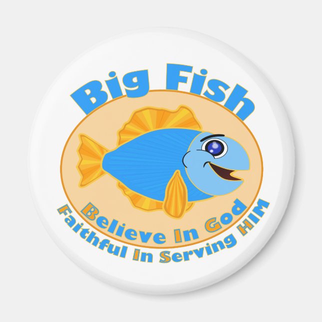 Imã Big Fish Acredita em Deus (Frente)