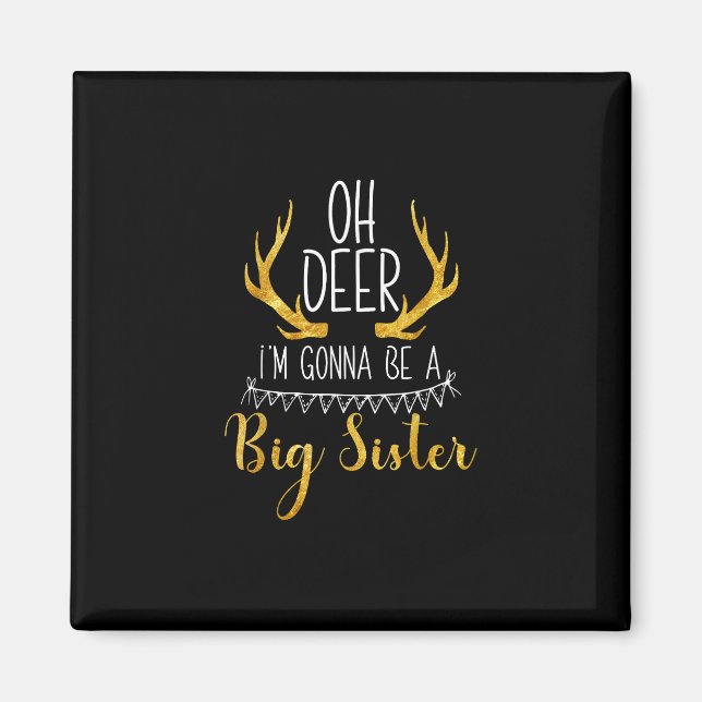 Imã Big Sister Oh Deer Baby Announcement Cute Style  (Frente)