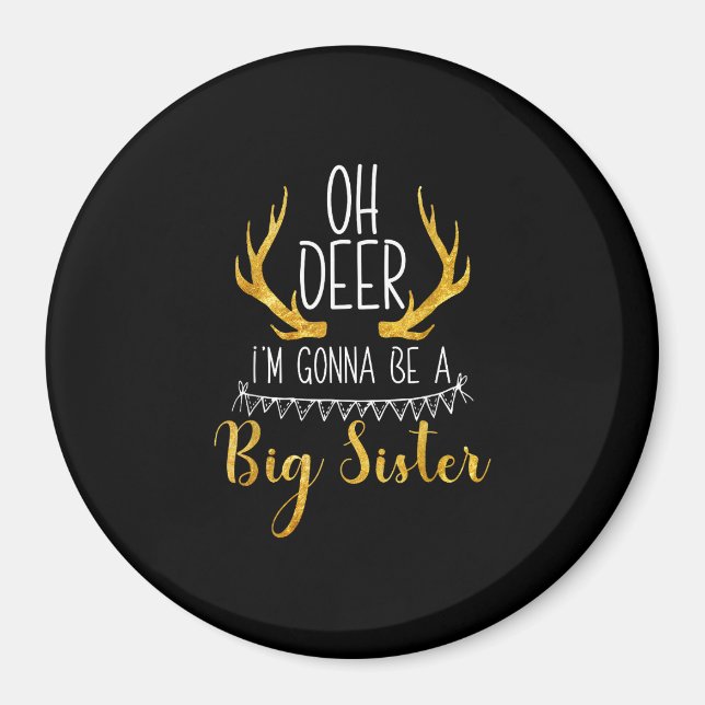 Imã Big Sister Oh Deer Baby Announcement Cute Style  (Frente)