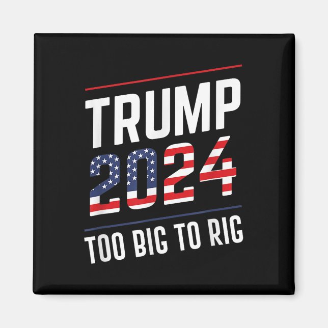 Imã Big To Rig Trump 2024 (Frente)
