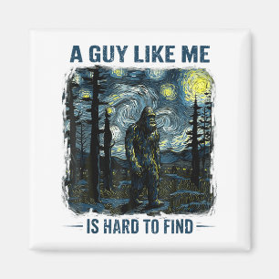 Imã Bigfoot Engraçado Um Cara Como Eu é Difícil de Enc