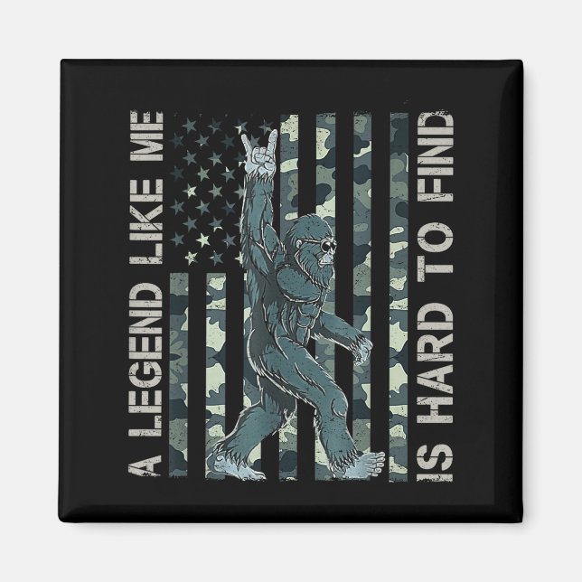 Imã Bigfoot Sasquatch A Legend Like Me Is Hard To Find (Frente)