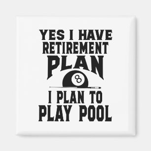 Imã Billiard Billiard Piscina Sim Eu Tenho Uma Reforma