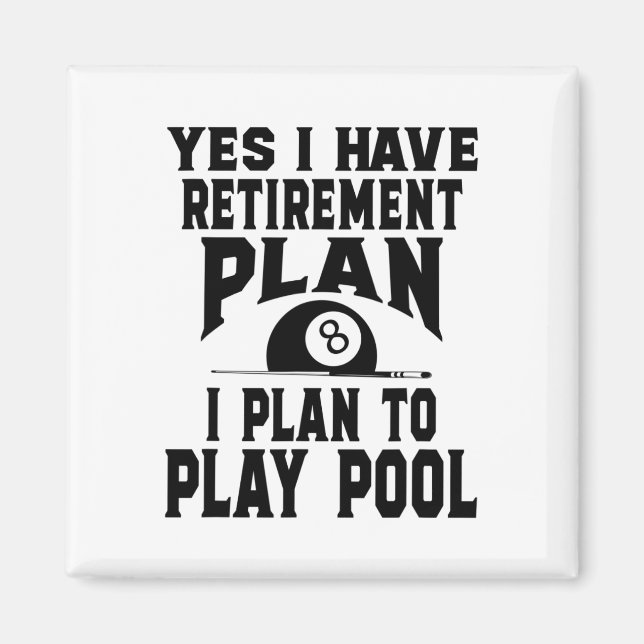 Imã Billiard Billiard Piscina Sim Eu Tenho Uma Reforma (Frente)