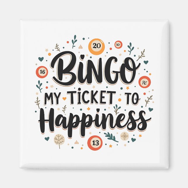 Imã Bingo é o meu bilhete para a felicidade Engraçado  (Frente)