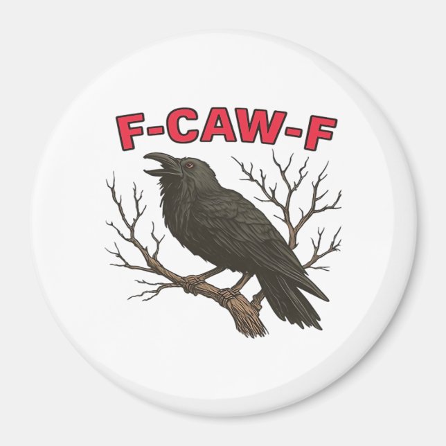 Imã Bird - Funny Crow F-Caw-F Classic (Frente)