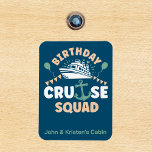 Ímã Birthday Cruise Funny Group Personalizado Esquadrã<br><div class="desc">Este design pode ser personalizado na área fornecida pela alteração da foto e/ou do texto. Ou pode ser personalizado clicando em Personalizar este Modelo e, em seguida, escolhendo o clique para personalizar mais a opção e excluir ou alterar a cor do plano de fundo, adicionar texto, alterar a cor ou...</div>