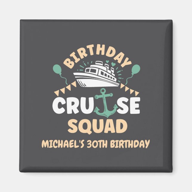 Imã Birthday Cruise Squad  (Frente)