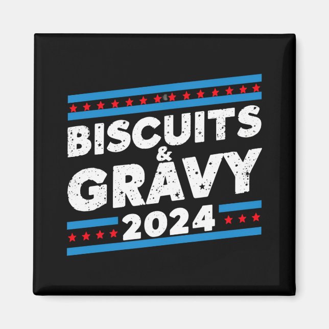 Imã Biscoitos e Gravy 2024 Eleição Presidencial (Frente)