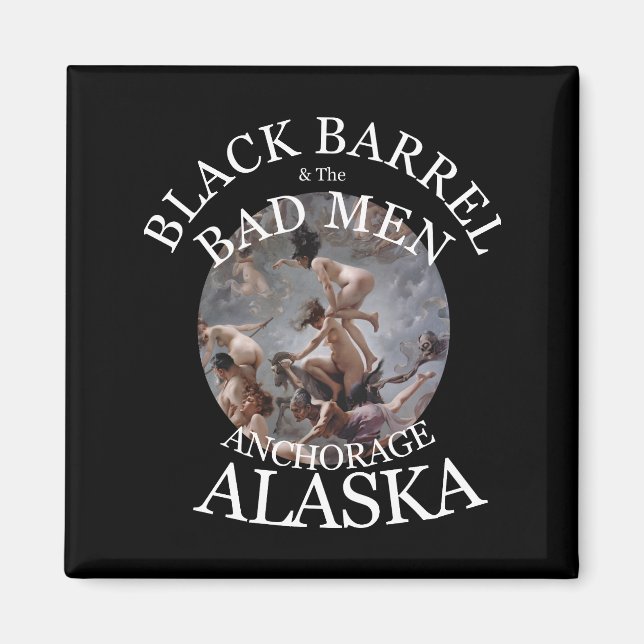 IMÃ BLACK BARREL E OS HOMENS MAL ANCORADOS ALASKA AK (Frente)