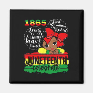 Imã Black Girl 1865 Celebra a independência D