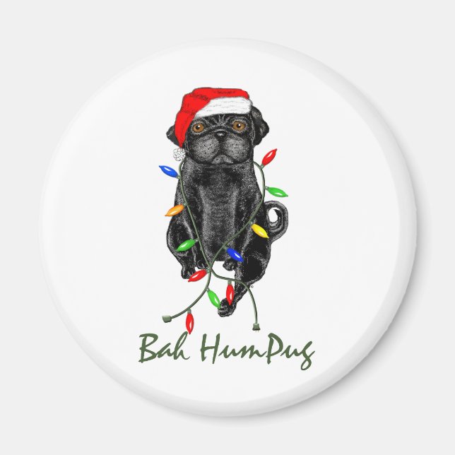 Imã Black Pug Dog Bah Humpug Engraçado Natal (Frente)