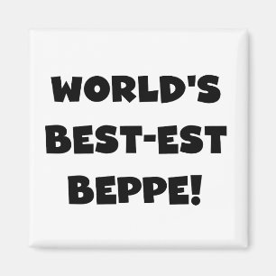 Imã Black Text Best Beppe T-shirts e presentes