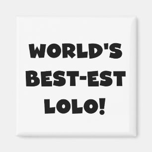 Imã Black Text Best Lolo T-shirts e presentes