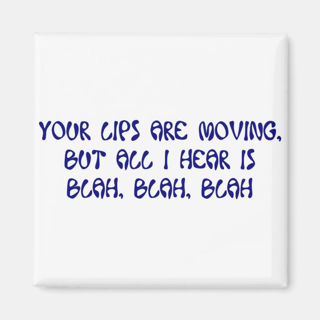 IMÃ BLAH, BLAH. (Frente)