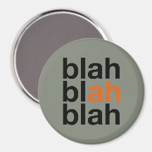 Blah Blah Blah - Ímã Minimalista