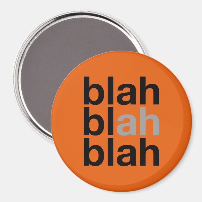 Imã Blah Blah Blah - Ímã Minimalista (Front/Back)